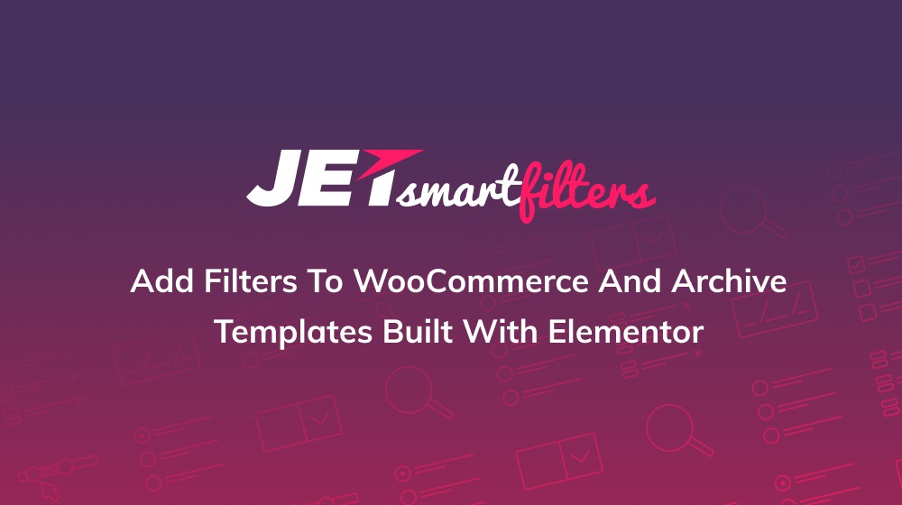 JetSmartFilters Plugin for Elementor
 V.3.4.0