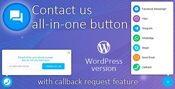 All in One Support Button + Callback Request. WhatsApp, Messenger, Telegram, LiveChat and …
 v.2.2.7