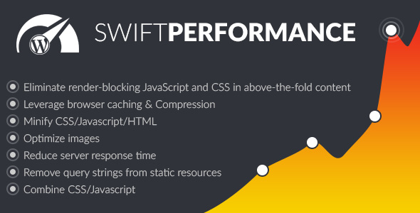 Swift Performance – Best WordPress Cache & Performance Booster
 v2.3.6.16